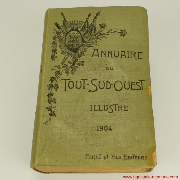 Annuaire Sud-ouest 1904 FERET